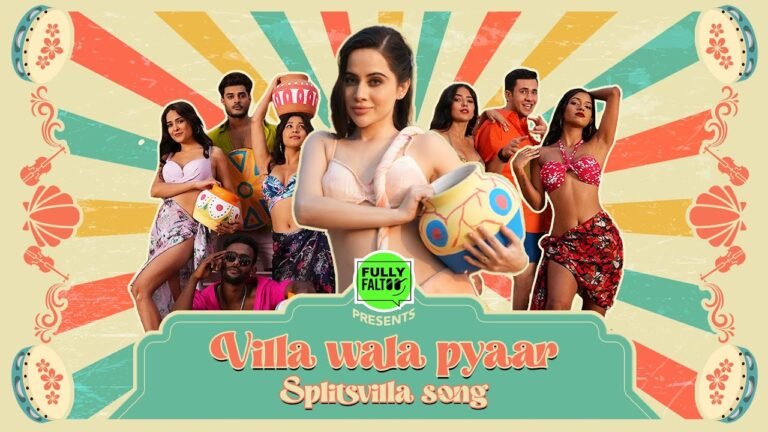 MTV Splitsvilla X4 in a satirical music video titled – ‘Villa Wala Pyaar’ featuring Uorfi Javed MTV Splitsvilla X4 in a satirical music video titled – ‘Villa Wala Pyaar’ featuring Uorfi Javed