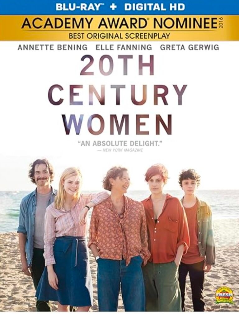 “20th Century Women: A Timeless Tale of Empowerment and Connection”