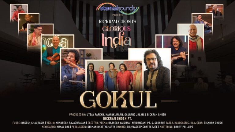 Capturing Tradition: ‘Gokul’ Weaves Musical Magic in Glorious India Capturing Tradition: ‘Gokul’ Weaves Musical Magic in Glorious India