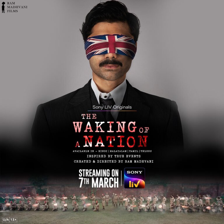 TEASER OUT NOW! Sony LIV brings Ram Madhvani The Waking of a Nation: Streaming from 7th March