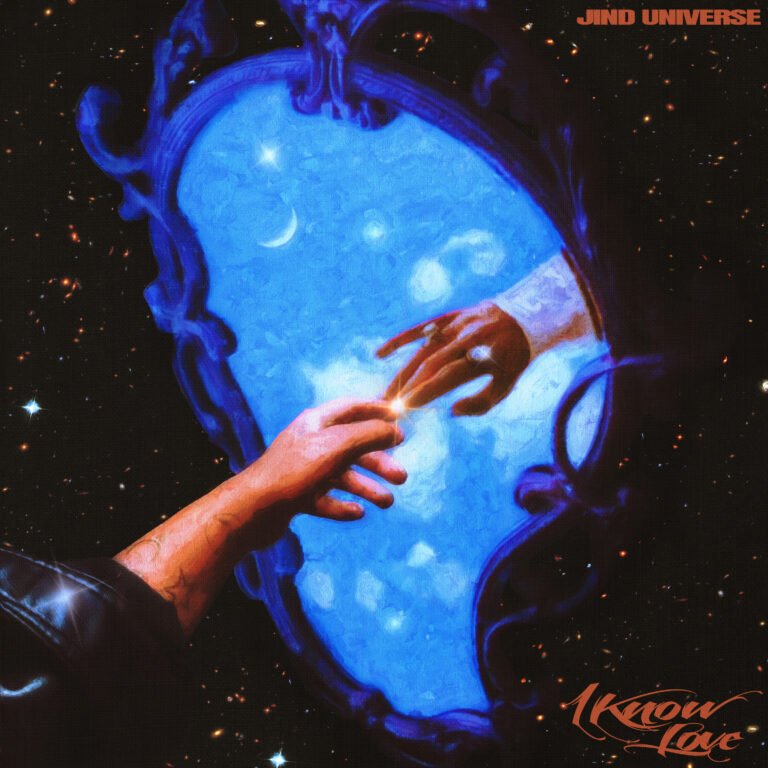 Get Ready to Feel the Love – Jind Universe’s New Single ‘I KNOW LOVE’ Is Here!