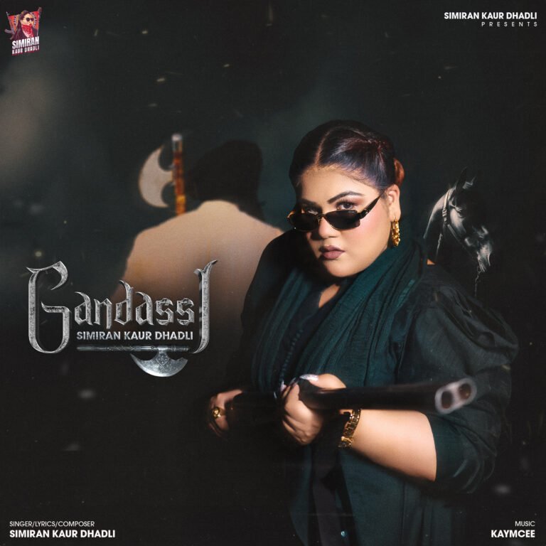 Simiran Kaur Dhadli unveils ‘Gandassi’, a stirring tribute to strength, loyalty and silent rebellion Simiran Kaur Dhadli unveils ‘Gandassi’, a stirring tribute to strength, loyalty and silent rebellion