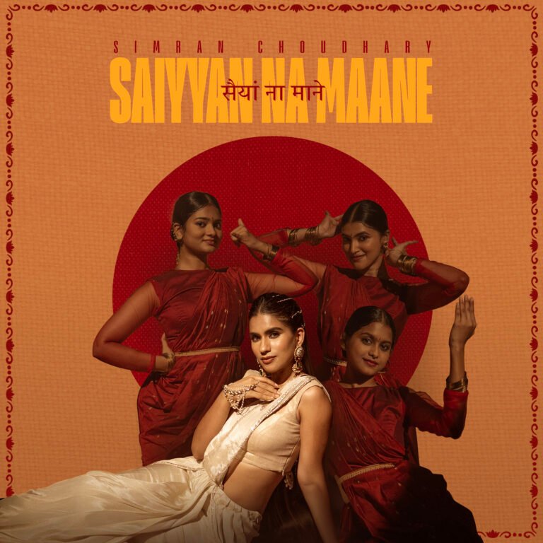When Love Doesn’t Listen, Turn Up the Sass with Simran Choudhary’s ‘Sayyian Na Maane’